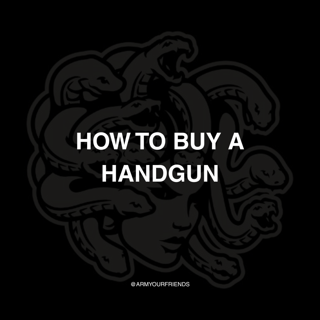 How To Buy a Handgun: A Guide for First time Gun Owners