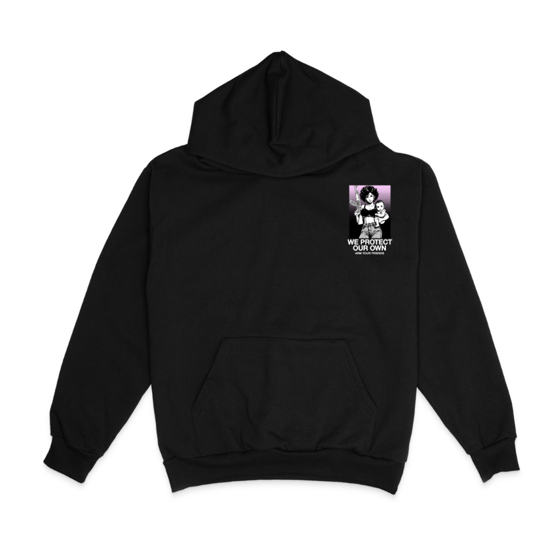 WE PROTECT OUR OWN HOODIE (DOUBLE SIDED)