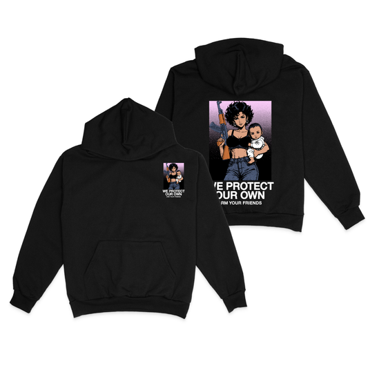 WE PROTECT OUR OWN HOODIE COLORED (DOUBLE SIDED)