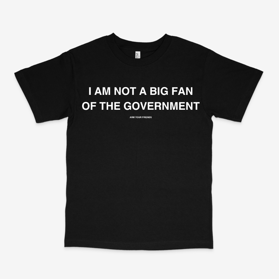 I AM NOT A BIG FAN CLASSIC TEE (MONOCHROME)