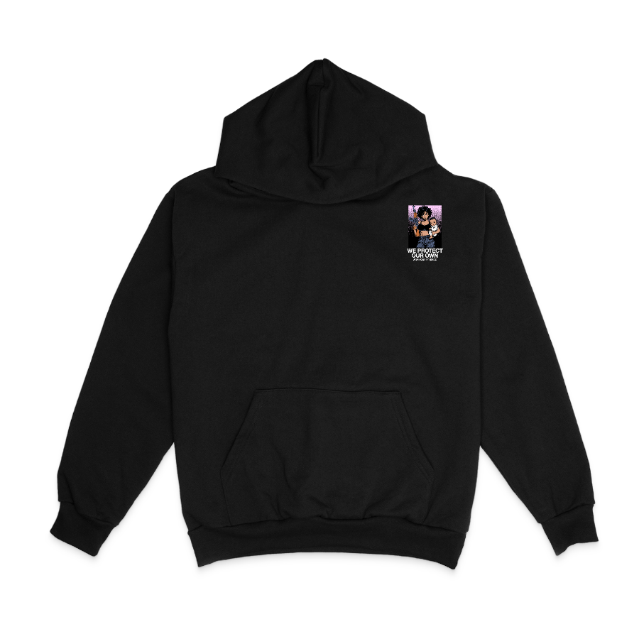 WE PROTECT OUR OWN HOODIE - COLORED (DOUBLE SIDED)