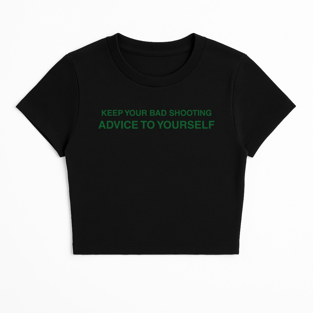KEEP YOUR BAD ADVICE TO YOURSELF BABY TEE (GREEN FONT)