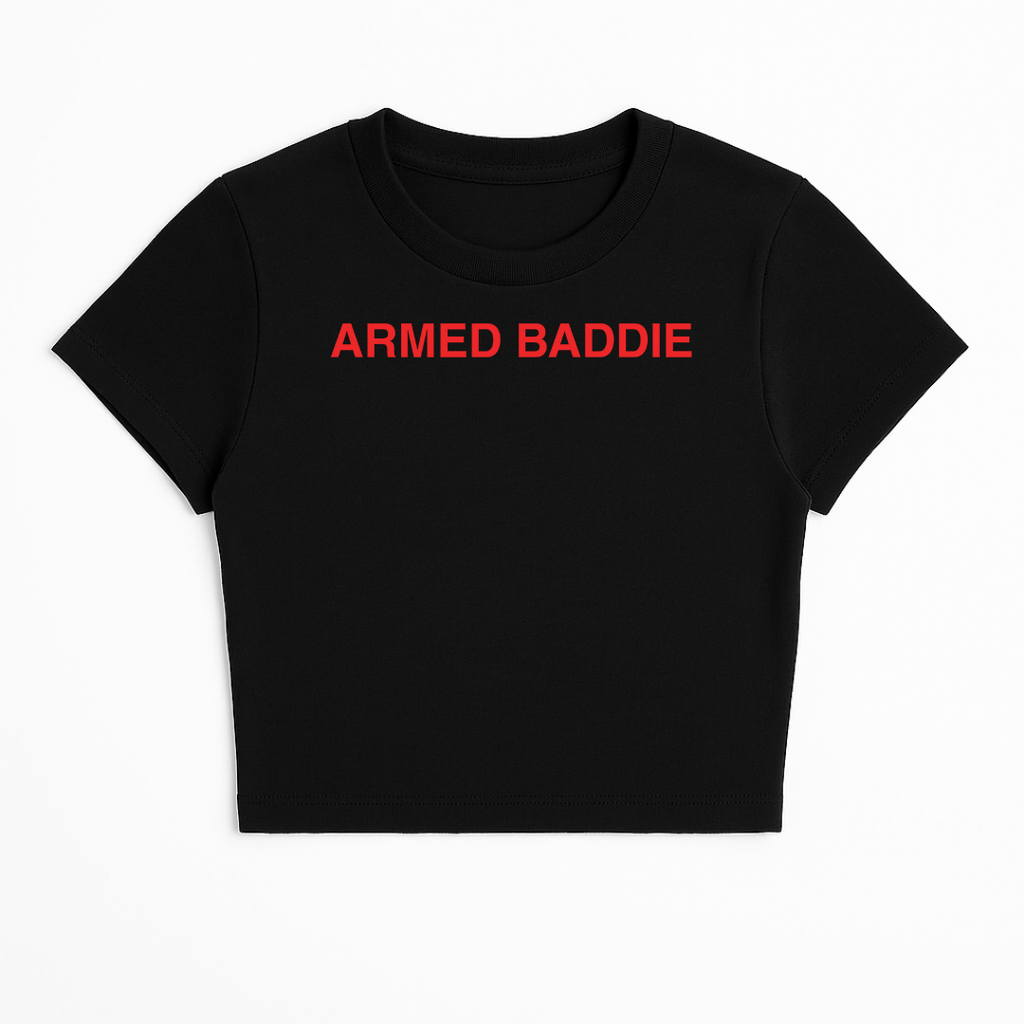 ARMED BADDIE BABY TEE (RED FONT)
