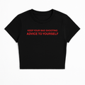 KEEP YOUR BAD SHOOTING ADVICE TO YOURSELF BABY TEE (RED FONT)