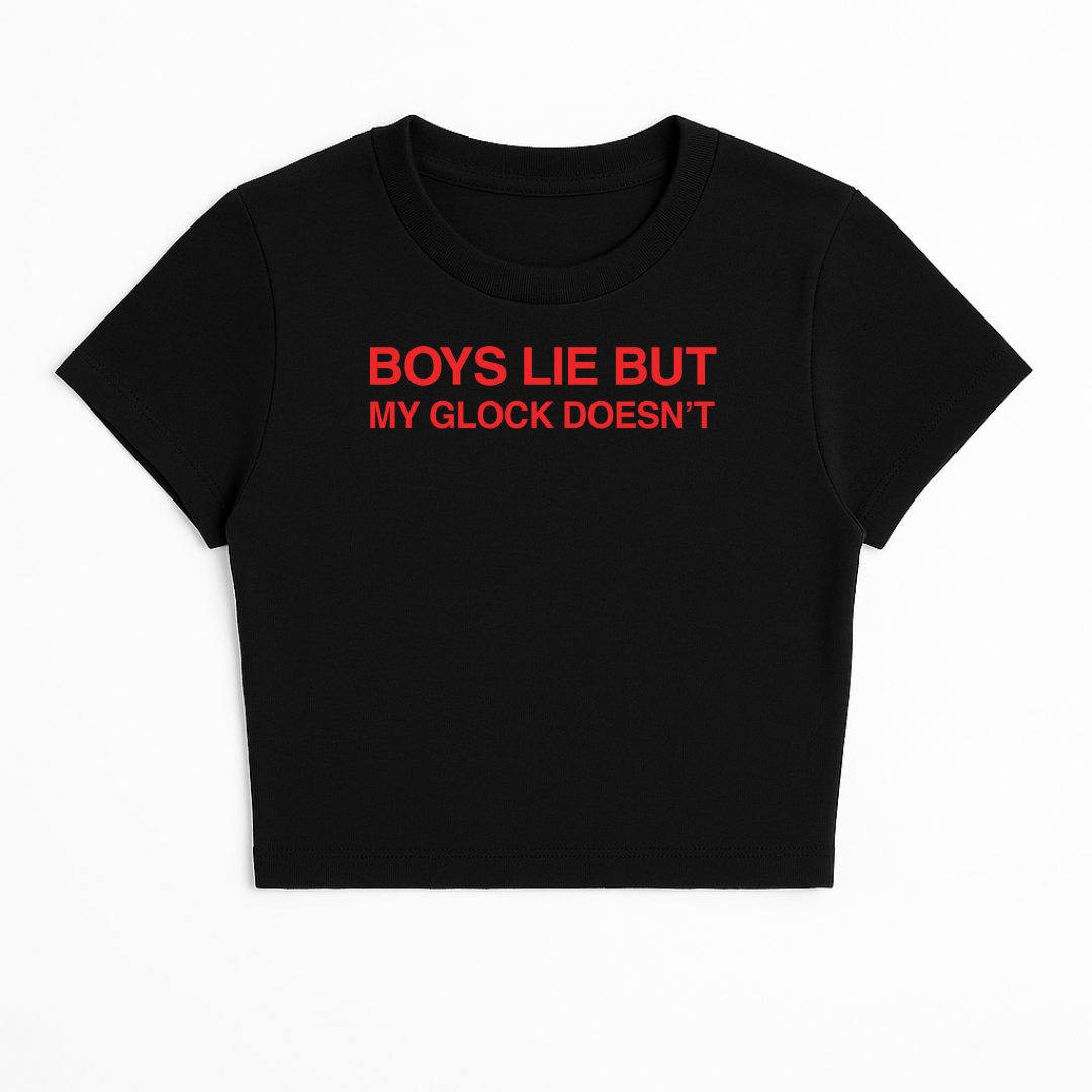 BOYS LIE BUT MY GLOCK DOESN'T BABY TEE (RED FONT)