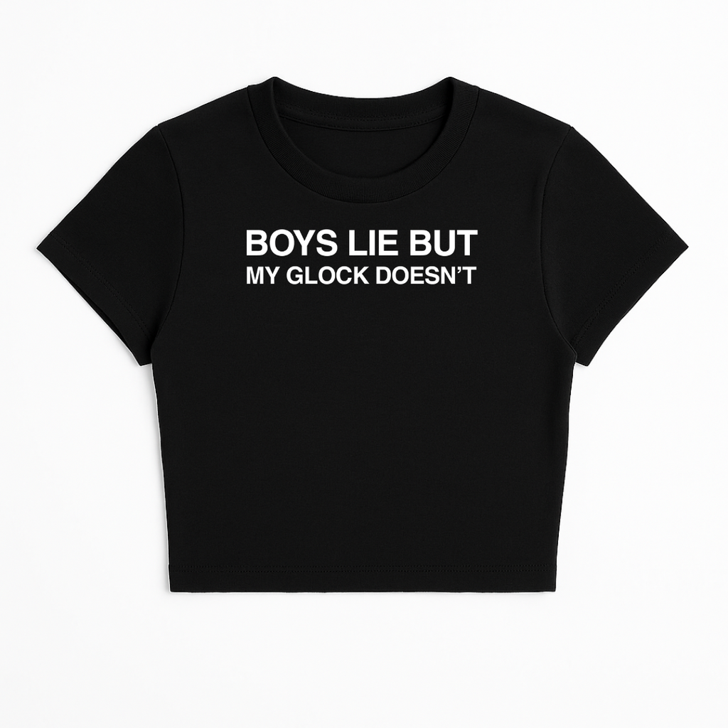 BOYS LIE BUT MY GLOCK DOESN'T BABY TEE (MONOCHROME)