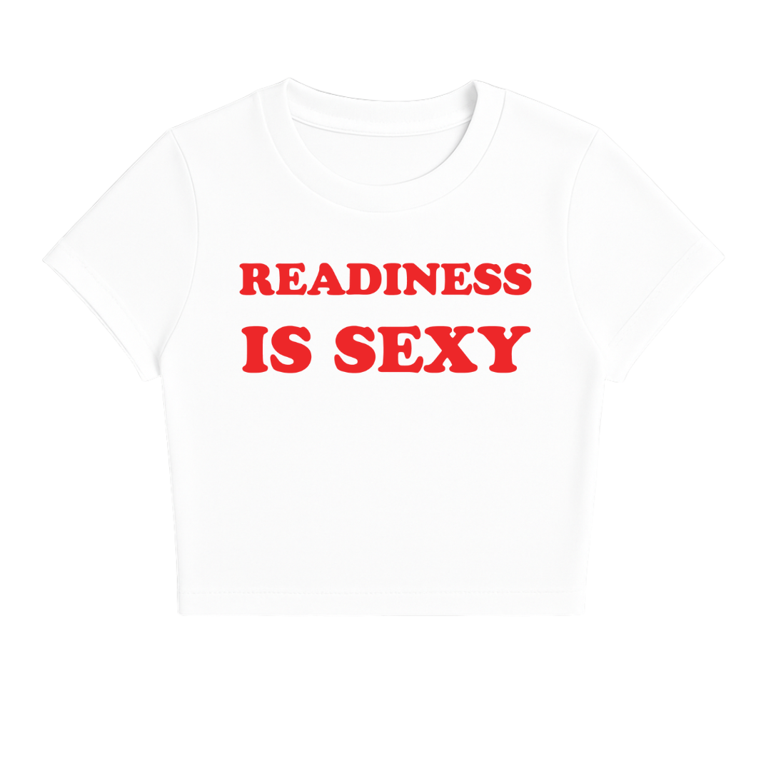 READINESS IS SEXY BABY TEE (RED FONT)