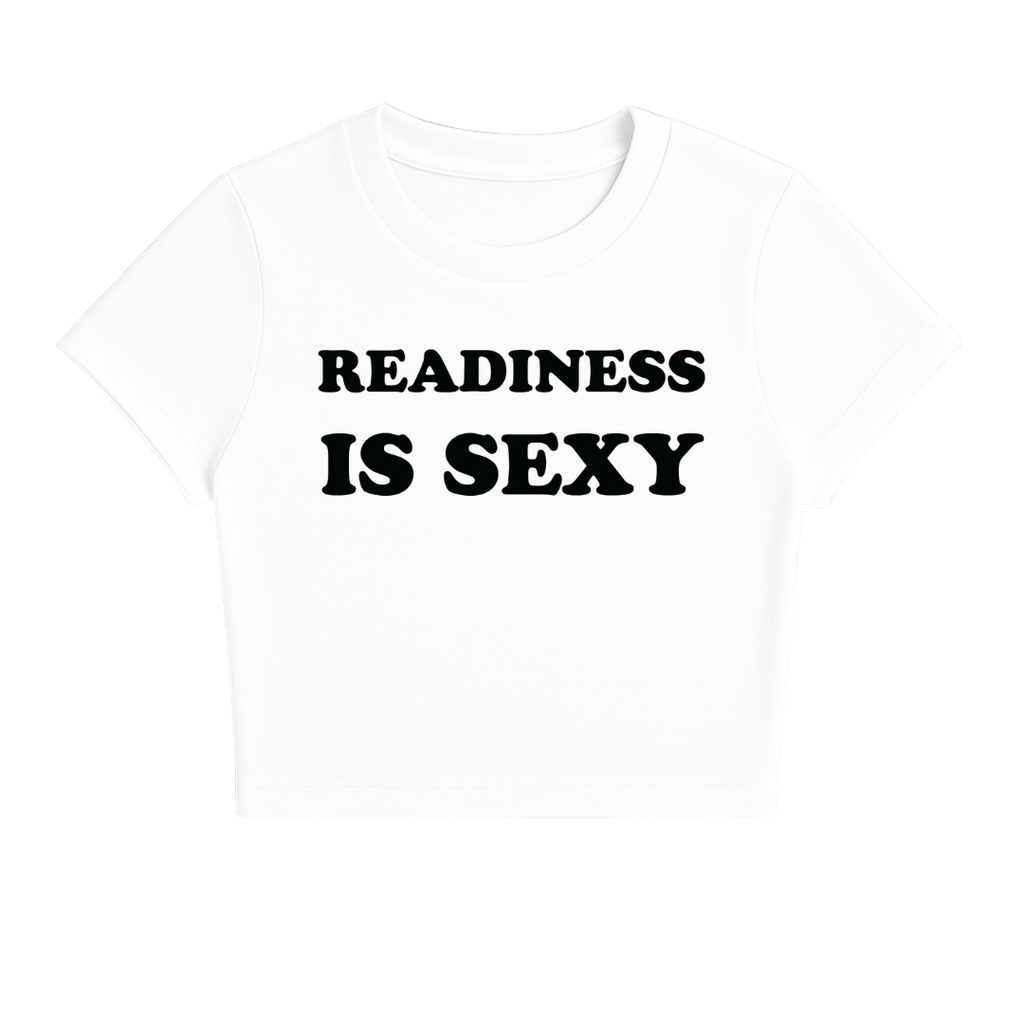 READINESS IS SEXY BABY TEE (MONOCHROME)