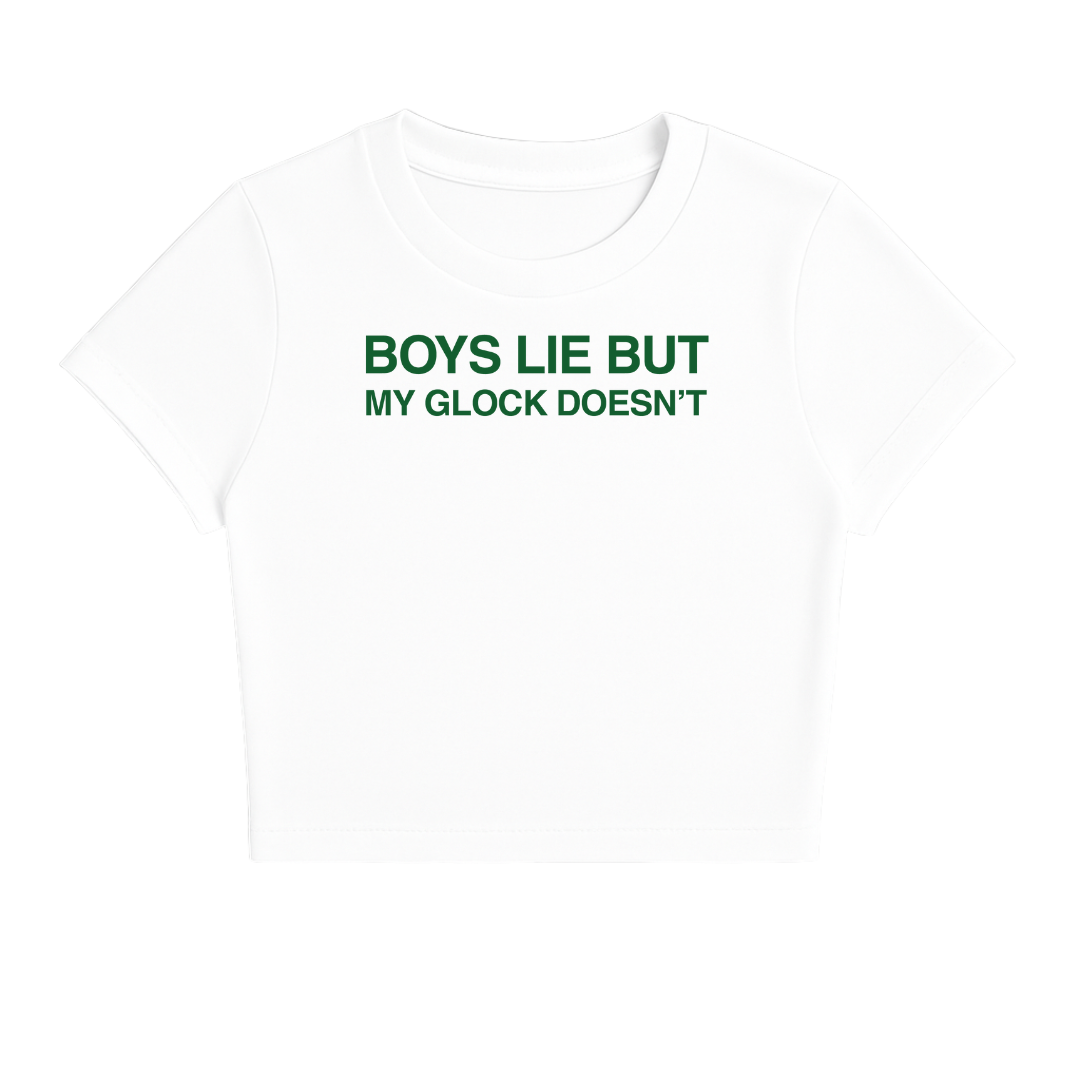BOYS LIE BUT MY GLOCK DOESN'T BABY TEE (GREEN FONT)