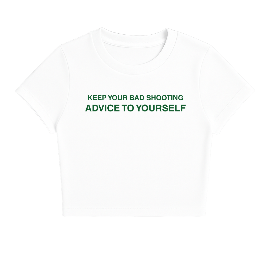 KEEP YOUR BAD ADVICE TO YOURSELF BABY TEE (GREEN FONT)