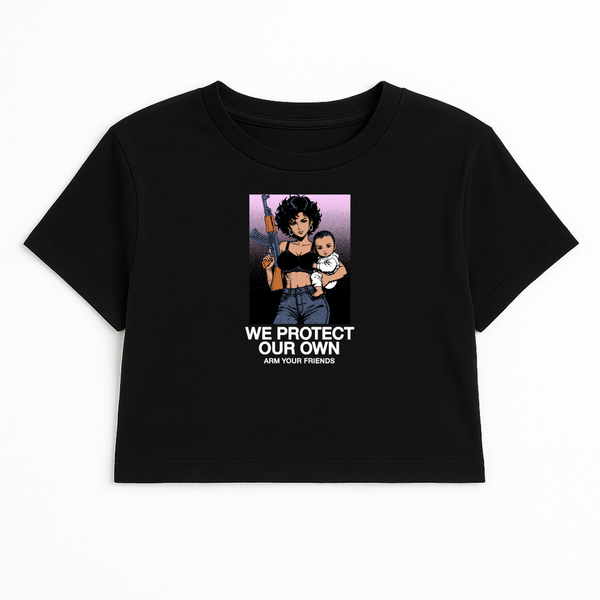 WE PROTECT OUR OWN CROP TEE - COLORED (FRONT ONLY)