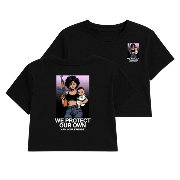 WE PROTECT OUR OWN CROP TEE - COLORED (DOUBLE SIDED)