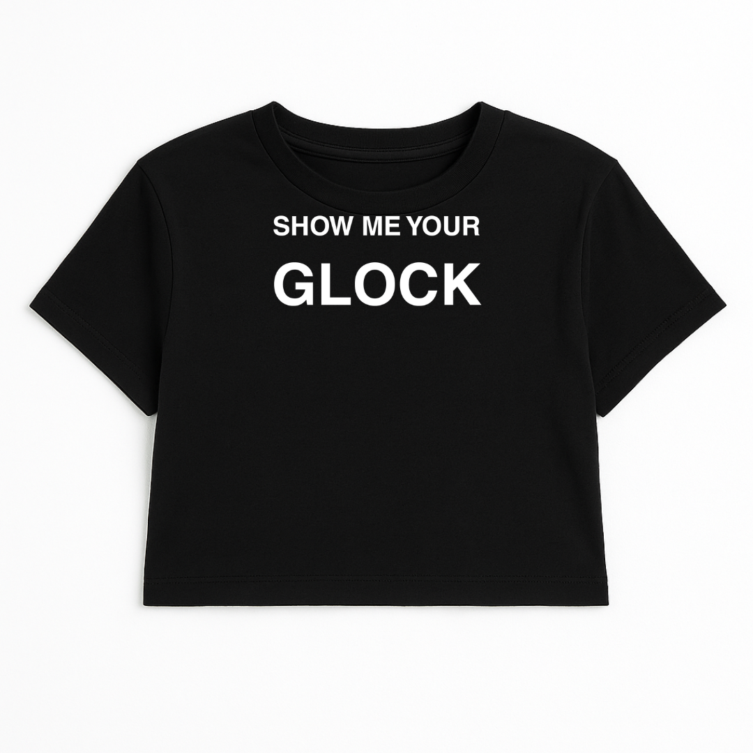 SHOW ME YOUR GLOCK CROP TEE (MONOCHROME)