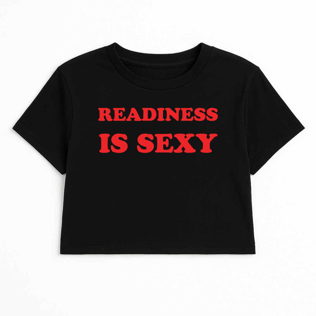 READINESS IS SEXY CROP TEE (RED FONT)