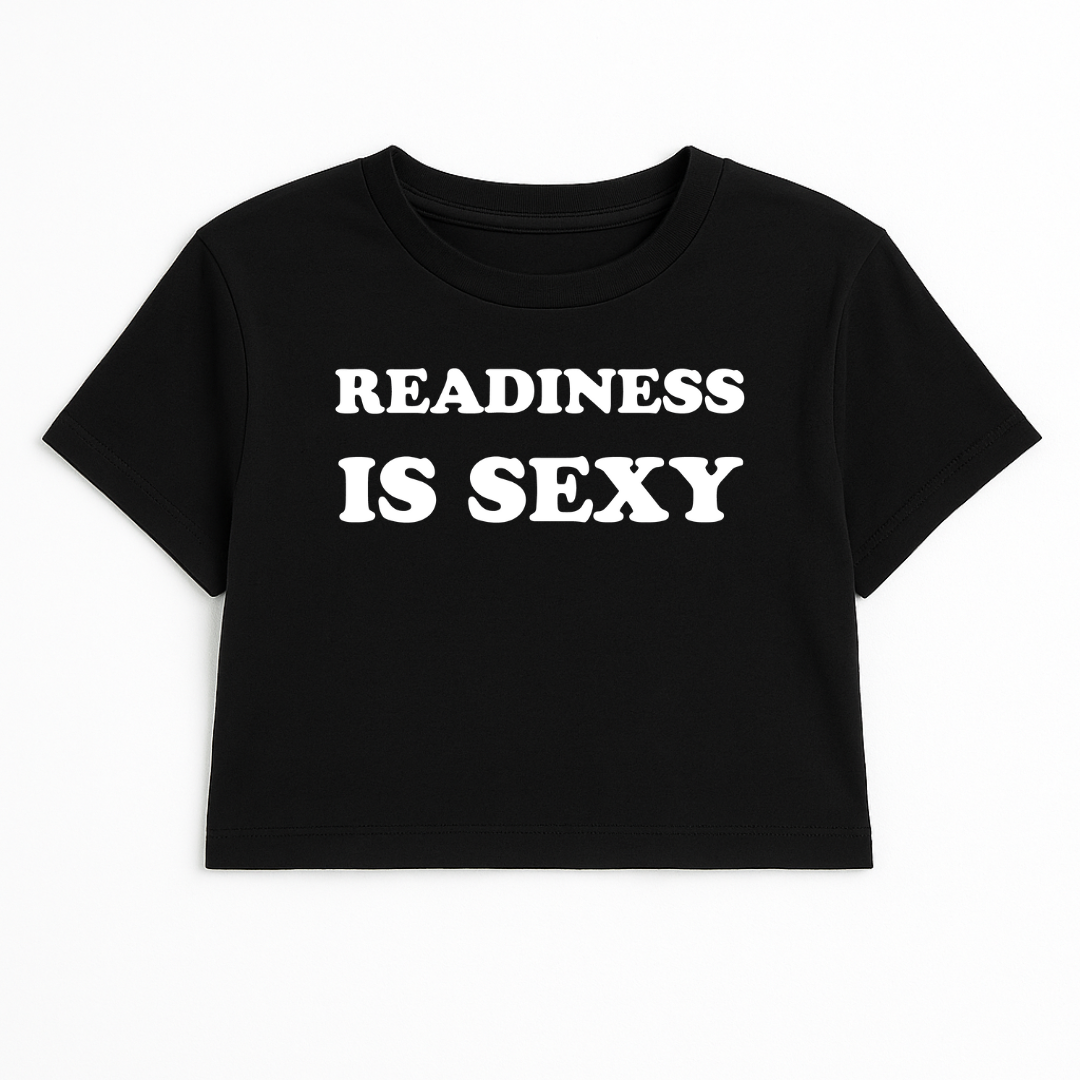 READINESS IS SEXY CROP TEE (MONOCHROME)