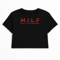 M.I.L.F CROP TEE (RED FONT)
