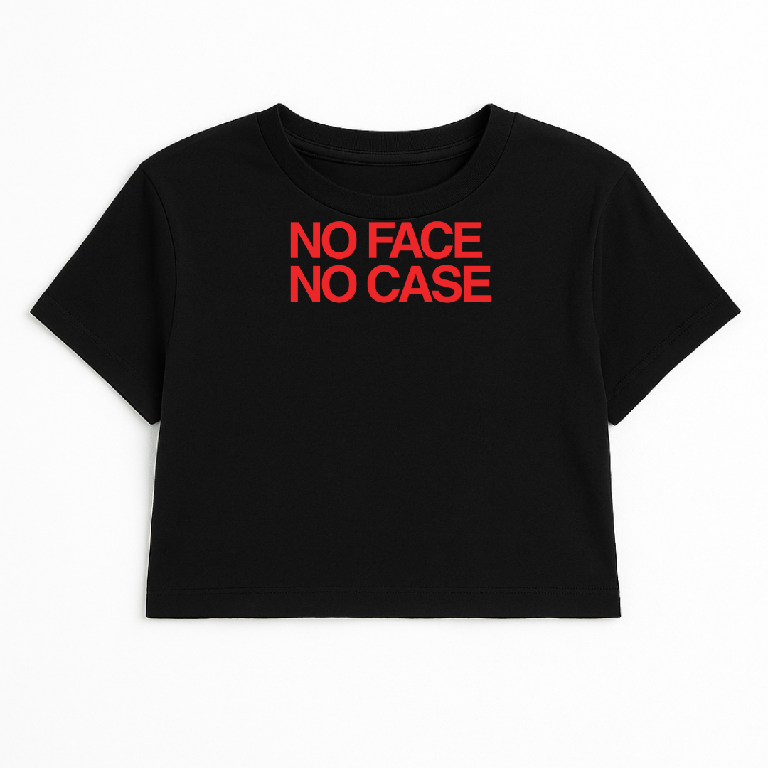 NO FACE NO CASE CROP TEE (RED FONT)