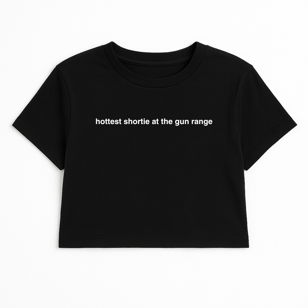 HOTTEST SHORTIE AT THE G*N RANGE CROP TEE