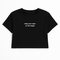 KEEP YOUR EYES ON THE TARGET CROP TEE