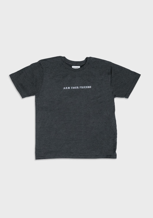 ARM YOUR FRIENDS BASIC TEE IN SMOKE GREY