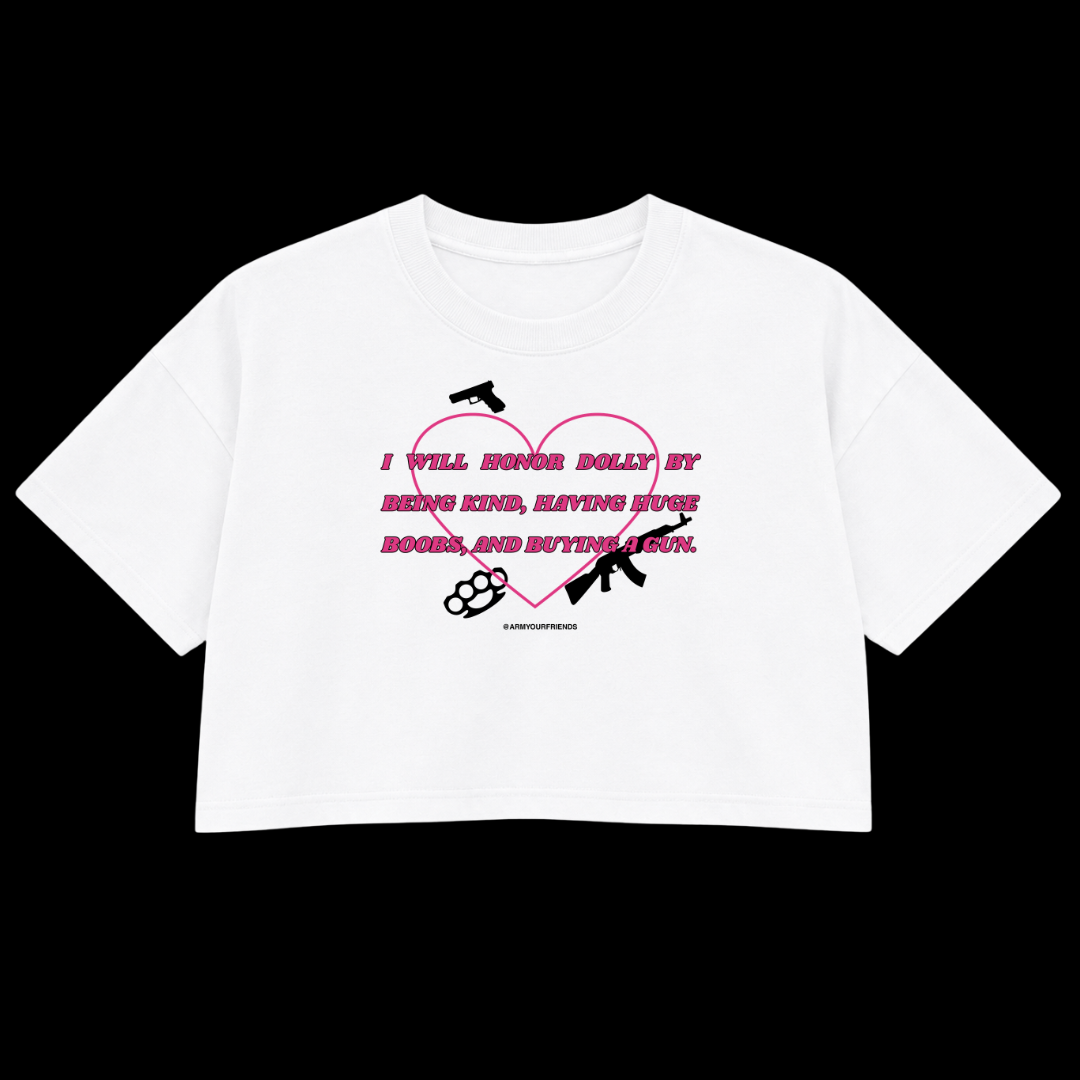 DO IT FOR DOLLY PREMIUM CROP TEE (FRONT ONLY)