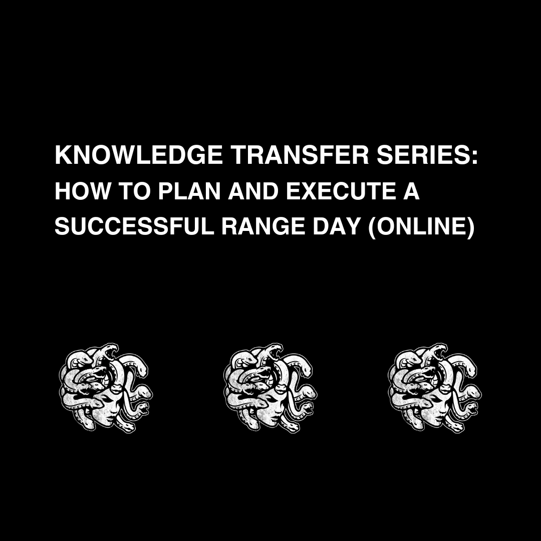 KNOWLEDGE TRANSFER: HOW TO PLAN AND EXECUTE A RANGE DAY