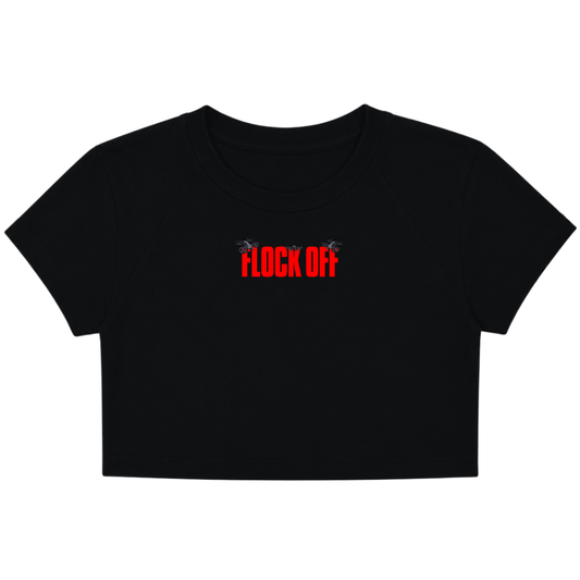 FLOCK OFF BABY TEE (FRONT ONLY) - RED TEXT