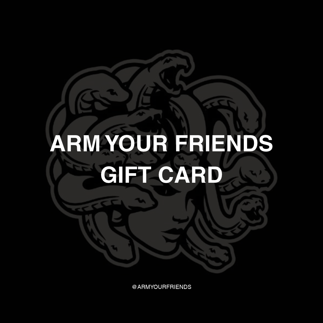 Arm Your Friends Gift Card