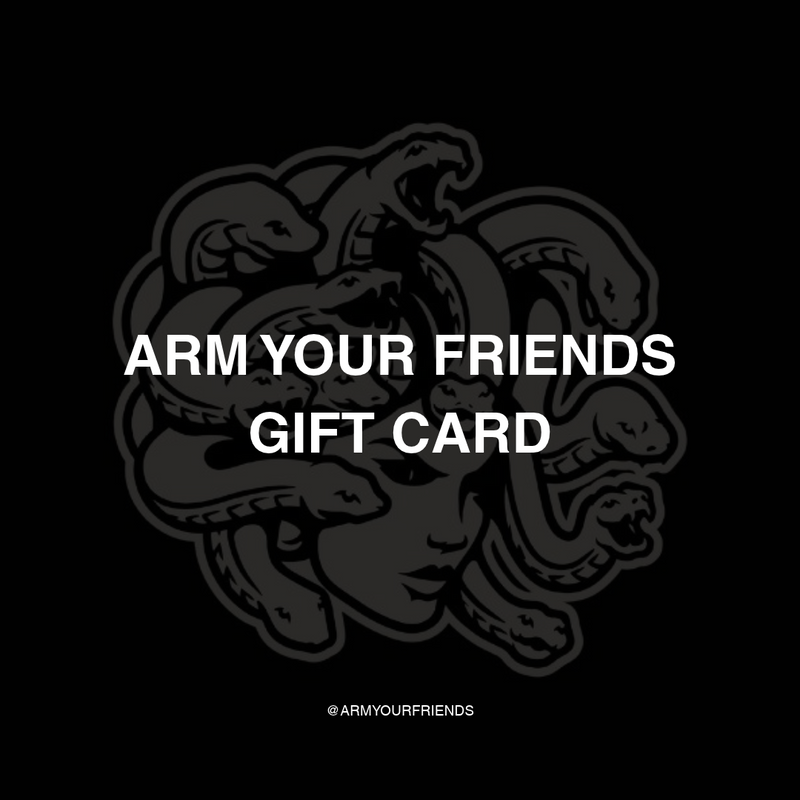 Arm Your Friends Gift Card