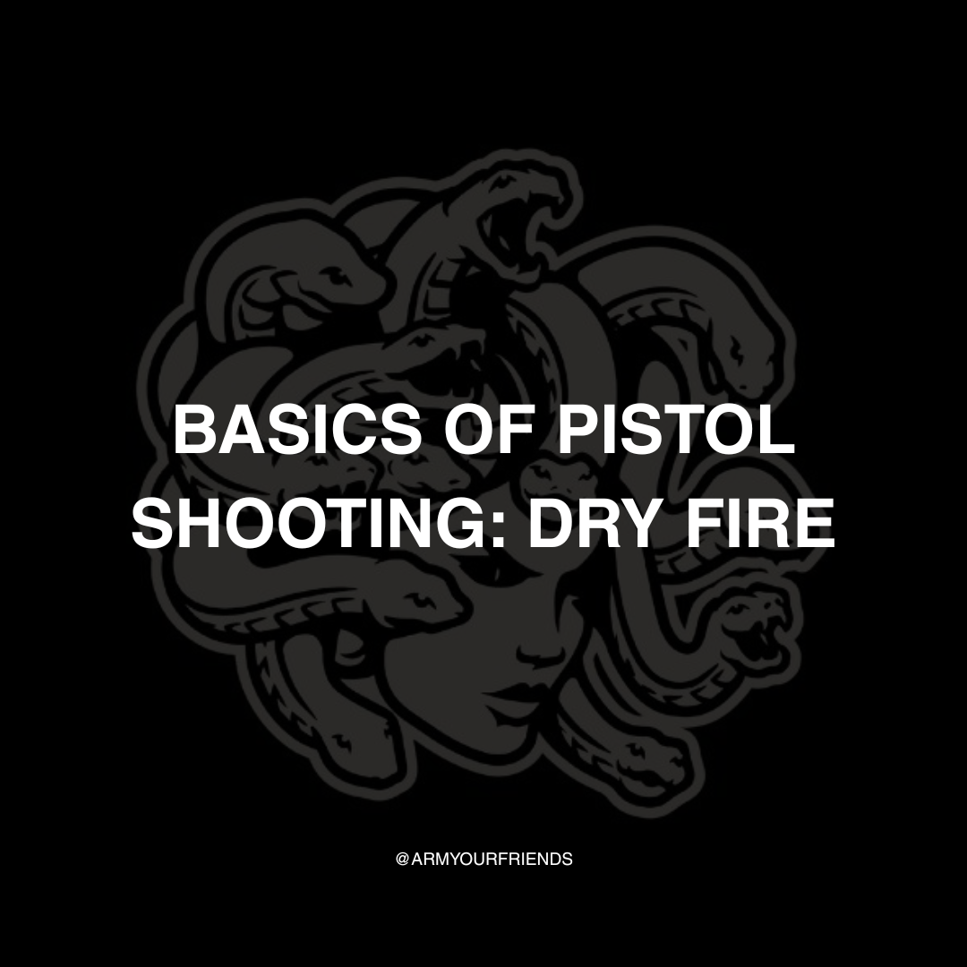 Basics of Pistol Shooting: Dry Fire