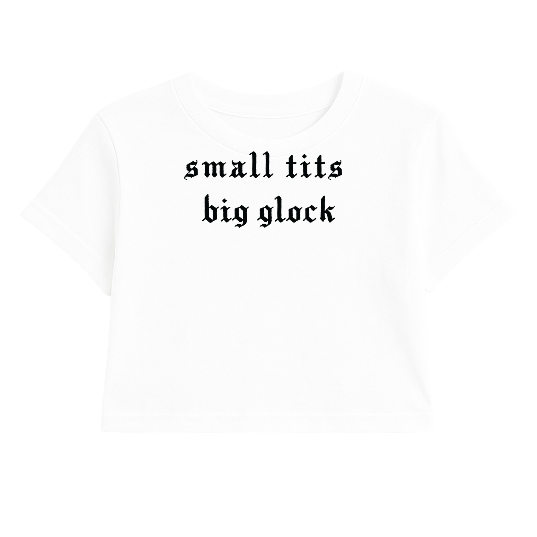 SMALL TITS BIG GLOCK CROP TEE (MONOCHROME)