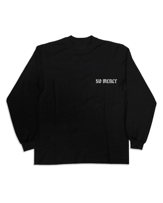 NO MERCY "PREMIUM" LONGSLEEVE TEE (MONOCHROME)